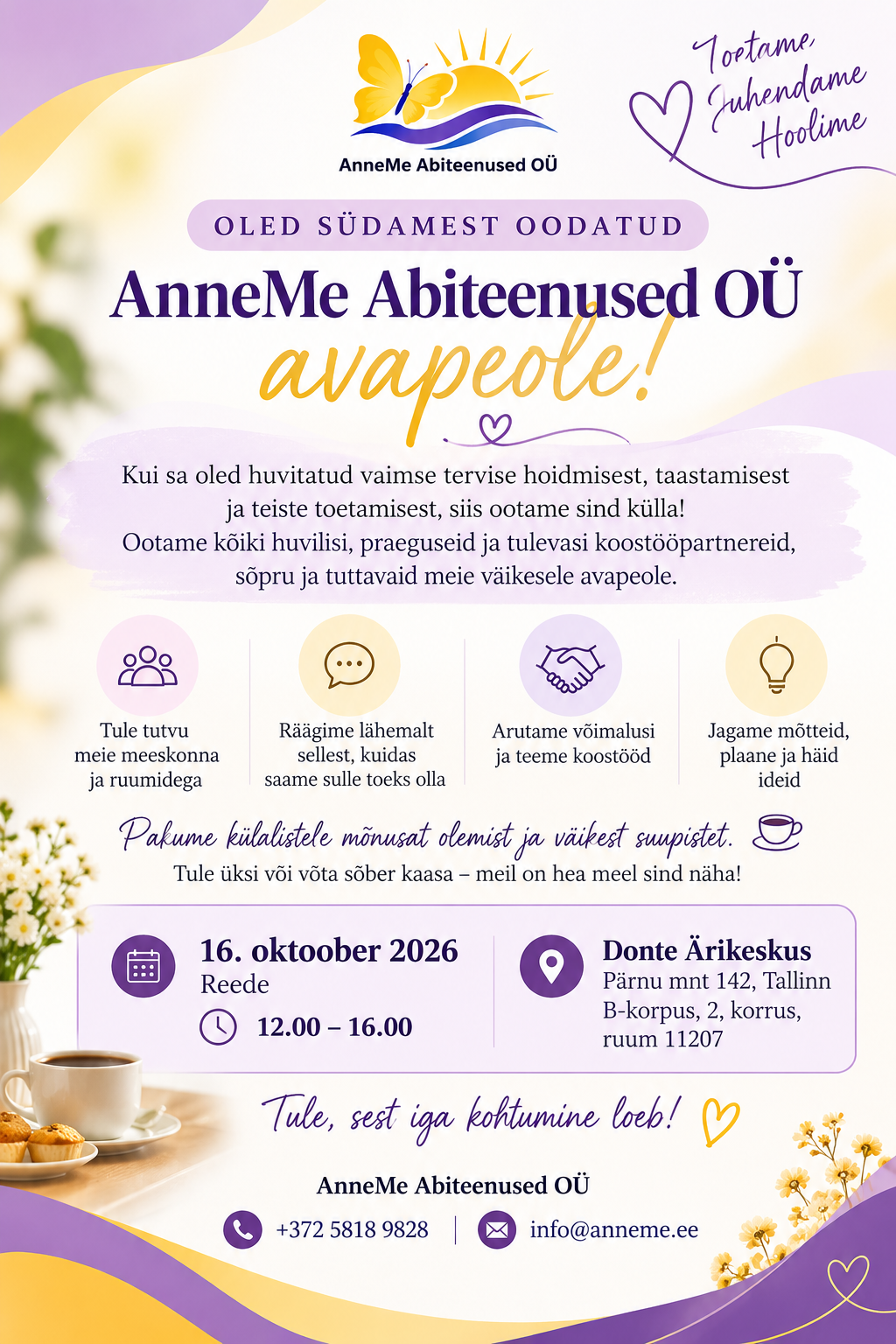 AnneMe Abiteenused OÜ avapidu 16. oktoobril 2026 kell 12.00–16.00 Donte Ärikeskuses, Pärnu mnt 142, Tallinn, B-korpus, 2. korrus, ruum 11207.